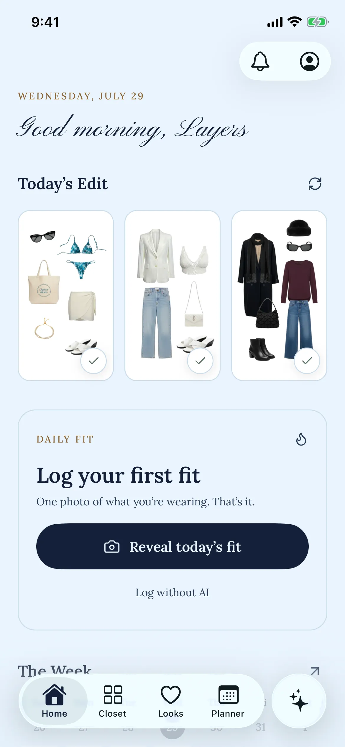 The Layers home screen: a script greeting reading Good morning, three suggested outfits under Today’s Edit, and a card inviting you to log the day’s fit.